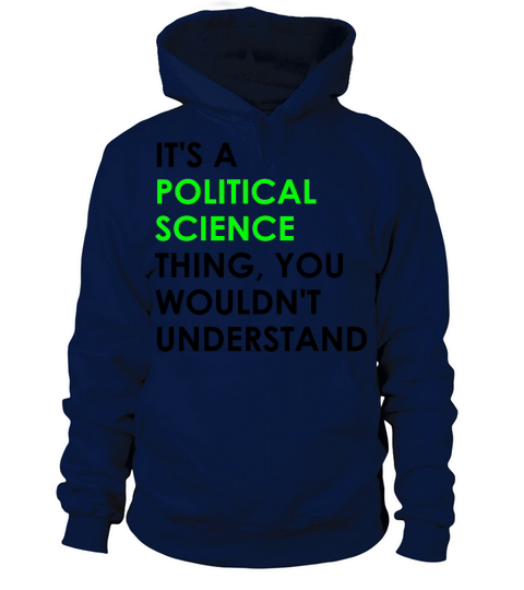 Political Science Thing Women's Hoodie
