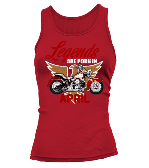 LEGENDS ARE BORN IN APRIL Women's Tank Top
