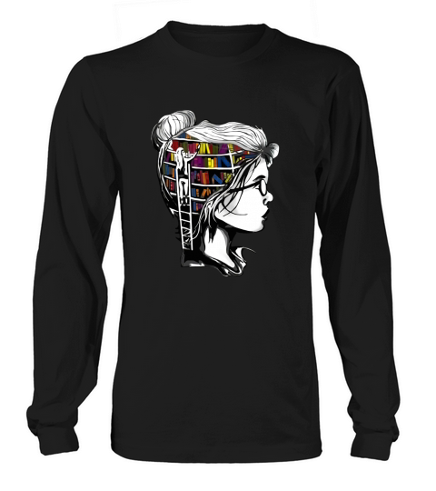 This Girl Loves Reading Books – Books Always In Her Head shirt - Unisex Long Sleeve Long sleeved Unisex