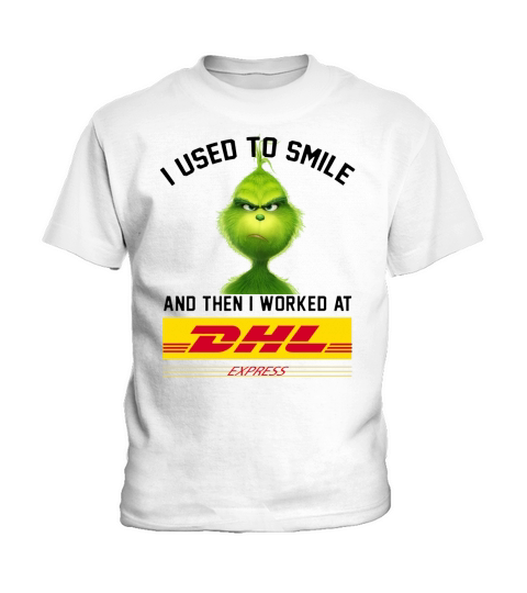 The Grinch I Used To Smile And Then I Worked At Dhl Express - Sweat Shirt Kids T-Shirt