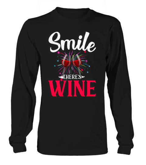 Smile theres wine Men's Long Sleeve