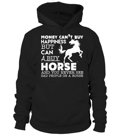 horse and happiness men s t shirtcooltshirtSRT unique cool gift 2017 Hoodie Unisex