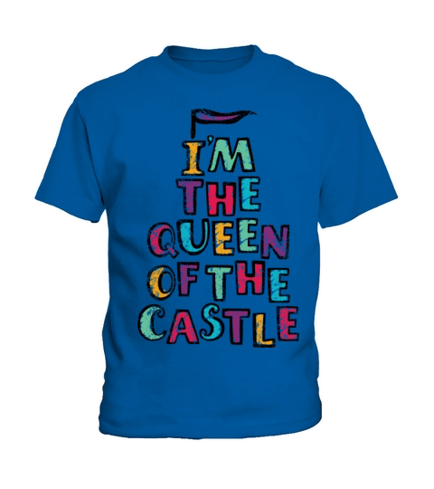 I’m The Queen Of The Castle - Vintage Kids T-Shirt