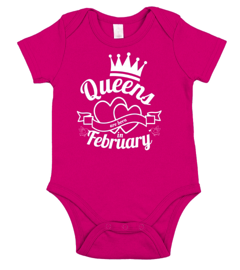 Queens Are Born In February Short Sleeve Baby One-Piece