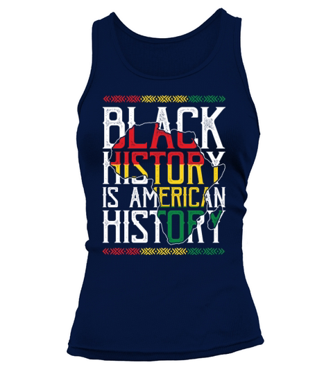 Black History is American History Women's Tank Top