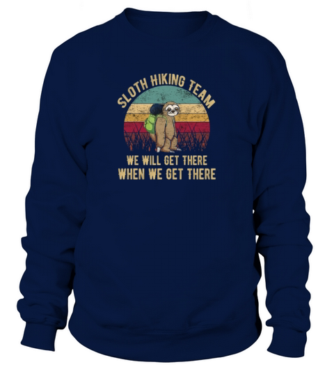 Sloth hiking team gift shirt Women's Sweatshirt