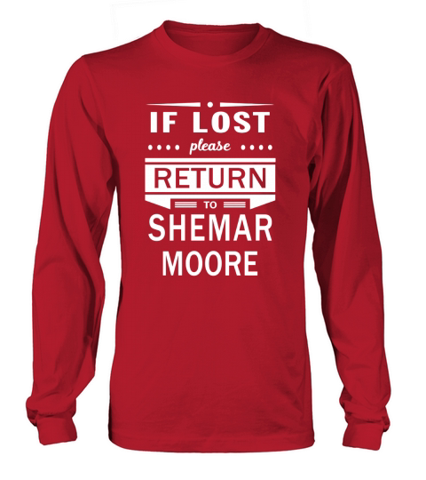 If Lost Please Return To Shemar Moore Long sleeved Unisex