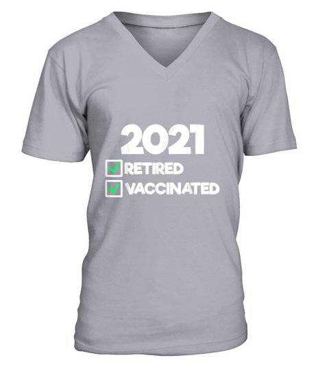 I m Retired and Vaccinated Funny Retirement Men's V-Neck T-shirt