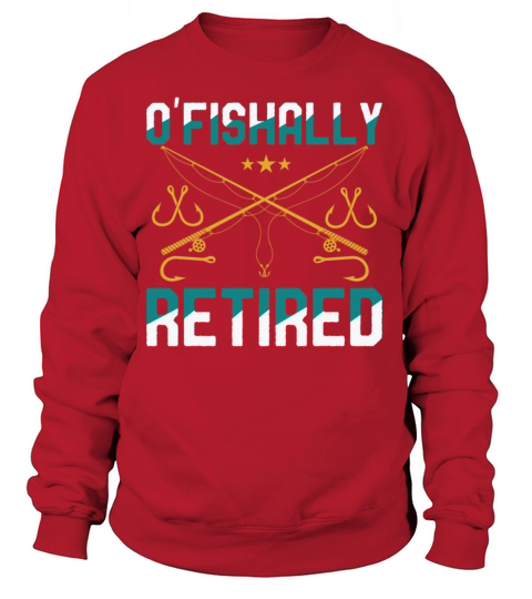 Funny Fishing Retirement Gifts Fishing Dad Grandpa Women's Sweatshirt