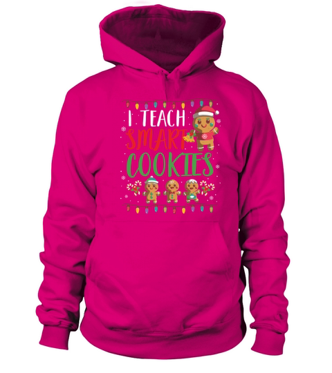 I Teach Smart Cookies Christmas Teacher Gift Ginge Women's Hoodie