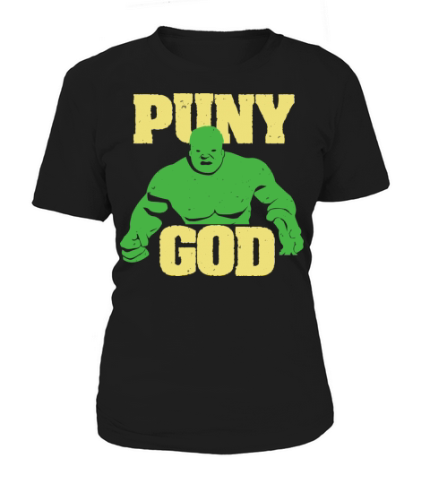 Puny god hulk Women's T-Shirt