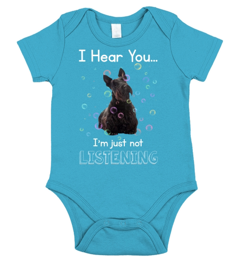Scottish Terrier I Hear You I Am Just Not Listening Funny dog Lovers Short Sleeve Baby One-Piece