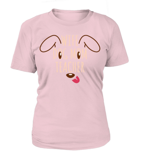 Teacher Wife Dog Mom Gift Back To School 100 Days Women's T-Shirt