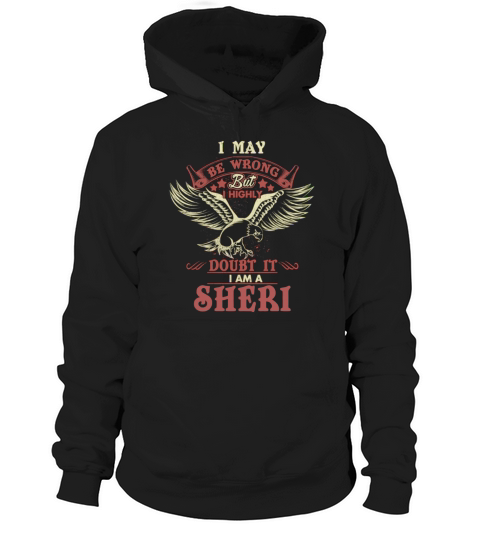 SHERI, SHERI TShirt, SHERI Hoodie Hoodie Unisex