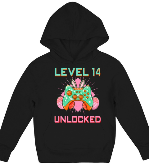 14 Year Old Level Unlock Gamer Game Easter Sunday Kids Hoodie