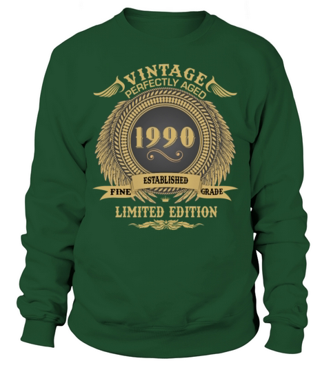 Vintage Perfectly Aged 1990 Limited Edition Men's Sweatshirt