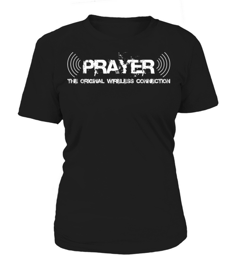 Prayer The Original Wireless Connection Faith God Women's T-Shirt