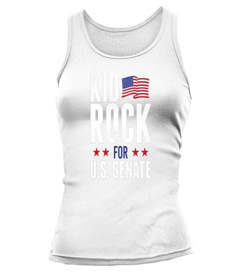 kid rock for us senate shirt 2018 in rock we trust Tank top Woman