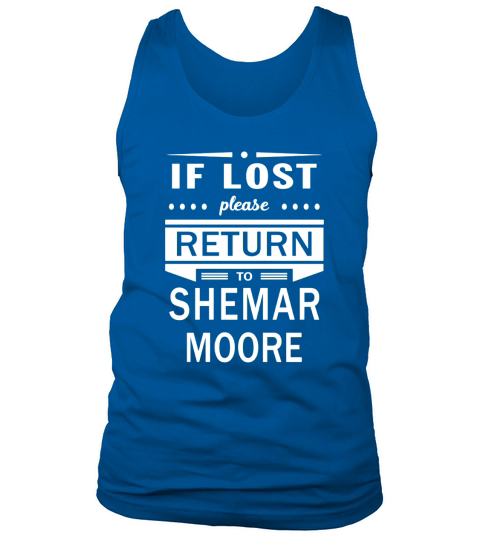 If Lost Please Return To Shemar Moore Tank Top Unisex
