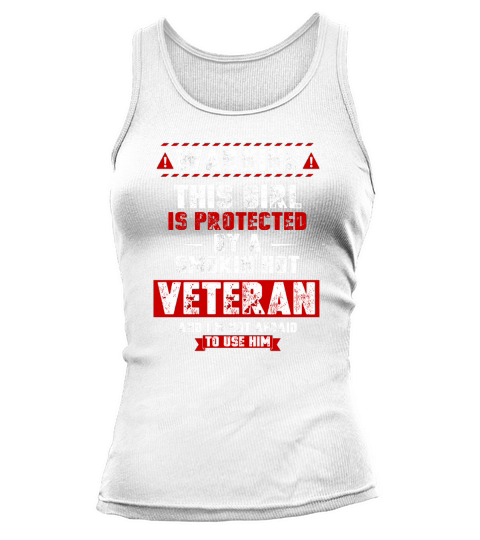 This Girl Is Protected By A Veteran Hoodie Tank top Woman