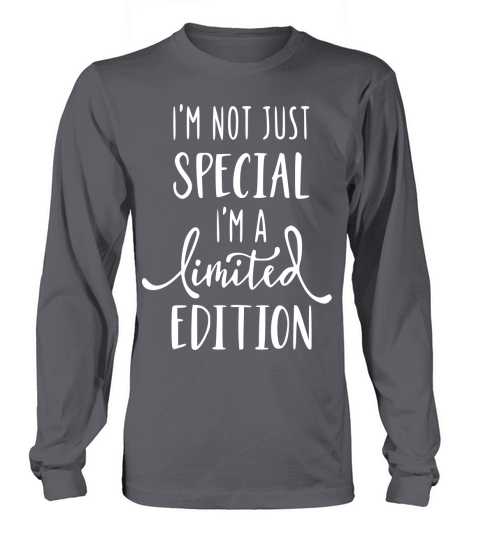 Im not just special im limited edition Men's Long Sleeve