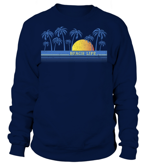 Beach Life 90 Women's Sweatshirt