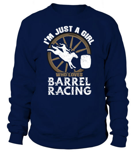 Horse Racing Just A Girl Who Loves Barrel Racing Women's Sweatshirt