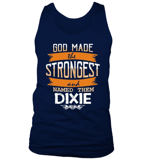 DIXIE shirt, DIXIE Family Name, DIXIE Funny Name Gifts T Shirt Tank Top Unisex