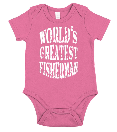 Fishing Cool/Funny Gift-Worlds Greatest Fisherman Short Sleeve Baby One-Piece