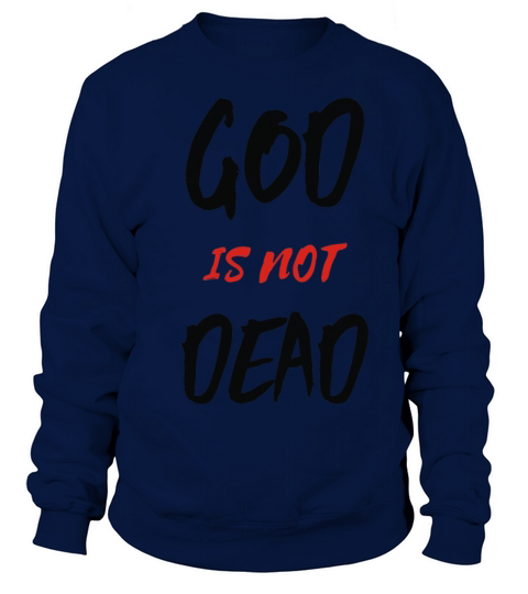 God Is Not Dead Women's Sweatshirt