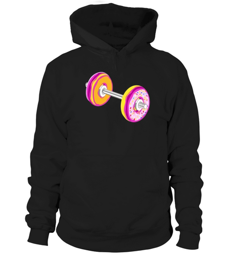 Barbell Donuts Funny Workout Gym Shirt Hoodie Unisex
