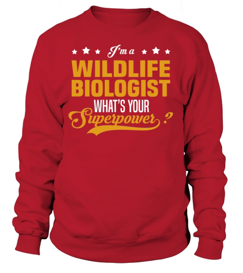 Wildlife Biologist Women's Sweatshirt