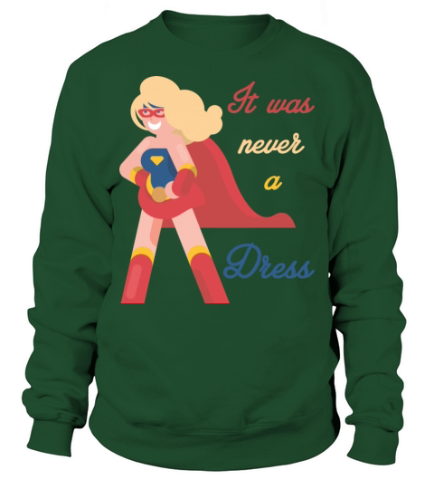 Funny Feminist - Superhero Cape Never A Dress Men's Sweatshirt