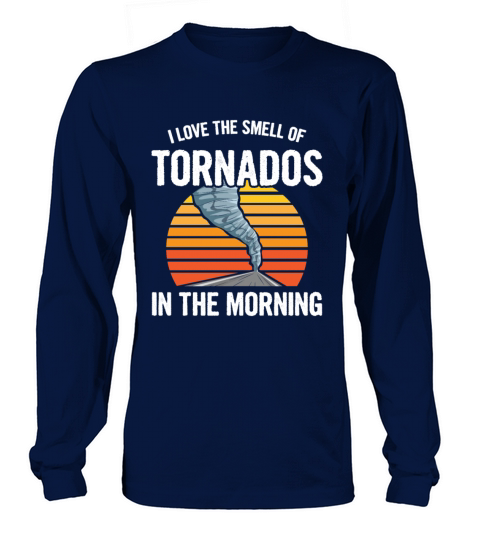 Storm Chasing Quote for a Storm Chaser Women's Long Sleeve