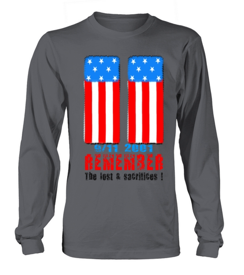Remember the lost n sacrifices 9-11 2001 Men's Long Sleeve