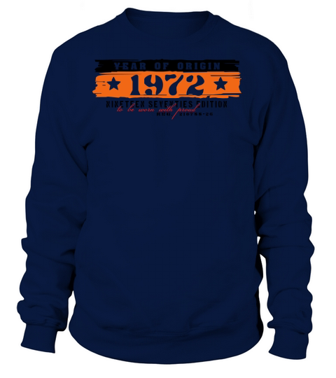 Year of Origin 1972 Women's Sweatshirt