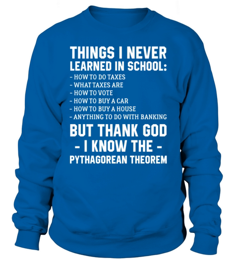Things I Never Learned In School But Thank God I K Women's Sweatshirt