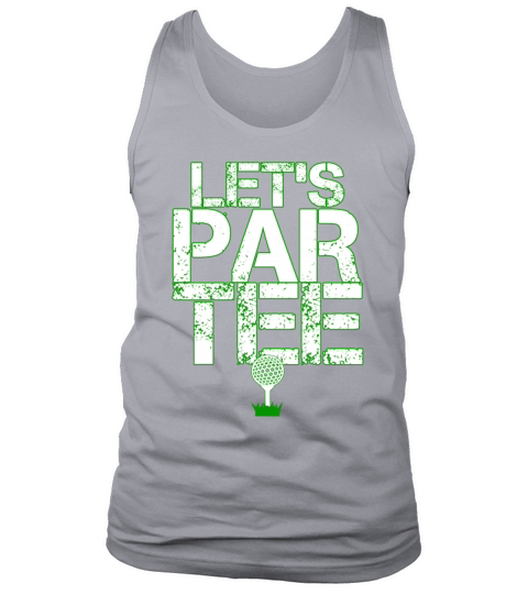 Lets Par Tee Golf Funny Golfing Party Men's Tank Top