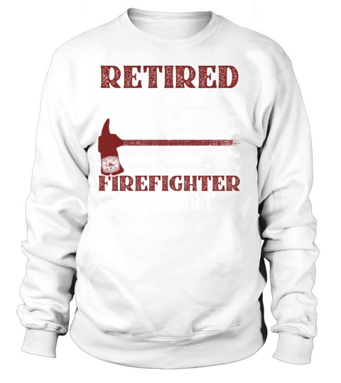 Retired Fire Fighter Thin Red Line Fireman Women's Sweatshirt