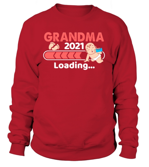 Grandma 2021 loading Women's Sweatshirt
