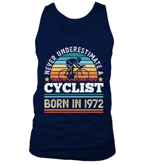 Cyclist born in 1972 50th Birthday Gift Cycling Tank Top Unisex