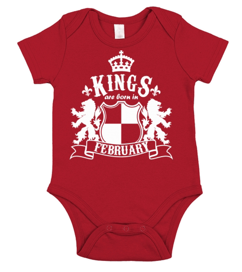Kings are born in February Short Sleeve Baby One-Piece