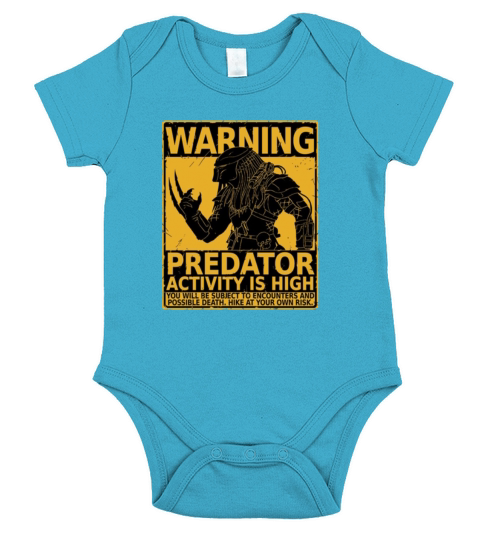 Warning Predator Activity Is High Short Sleeve Baby One-Piece