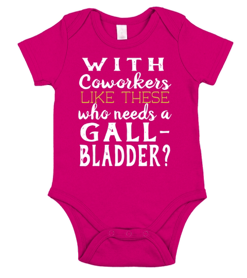 Funny Gallbladder Removed Operation T-Shirt Coworkers Gift Short Sleeve Baby One-Piece
