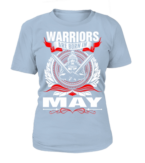 Warriors Are Born In May Tshirt Women's T-Shirt