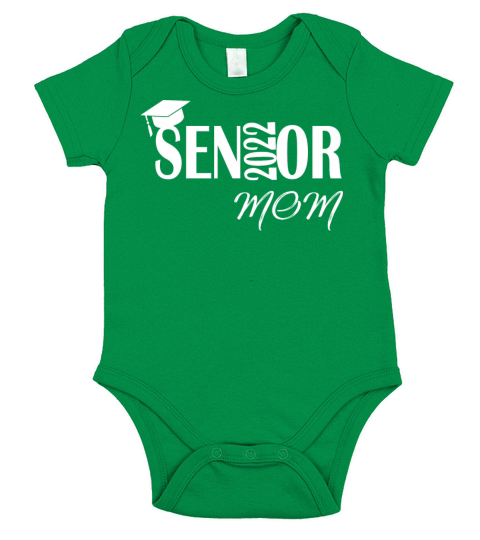 Senior Graduation Class of 2022 Mom GiftGraduation Short Sleeve Baby One-Piece