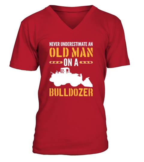 Never Underestimate An Old Man On Bulldozer Heavy Men's V-Neck T-shirt