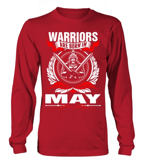 Warriors Are Born In May Tshirt Women's Long Sleeve