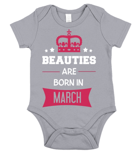 Beauties are born in March Short Sleeve Baby One-Piece