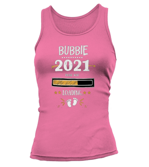 Bubbie 2021 Please Wait Loading New Baby Tank top Woman